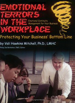 Emotional Terrors in the Workplace