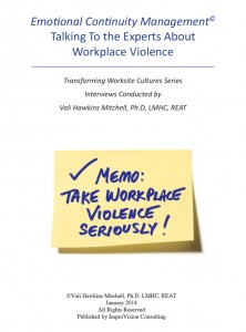 Talking To the Experts About Workplace Violence