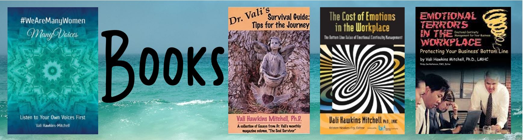 Dr. Vali Hawkins Mitchell is the author of several books, including #WeAreManyWomen: Many Voices, Dr. Vali's Survival Guide: Tips for the Journey, The Cost of Emotions in the Workplace: Emotional Terrorists, and Emotional Terrors in the Workplace, as well as several ebooks on Resiliency and Well-Being.